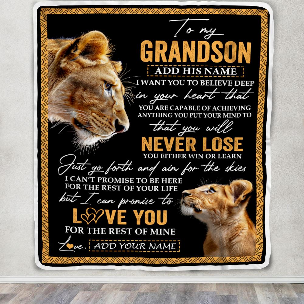 Personalized To My Grandson Blanket From Grandma Gigi You Will Never Lose Lion Grandson Birthday Gifts Graduation Christmas Customized Fleece Throw Blanket | teecentury