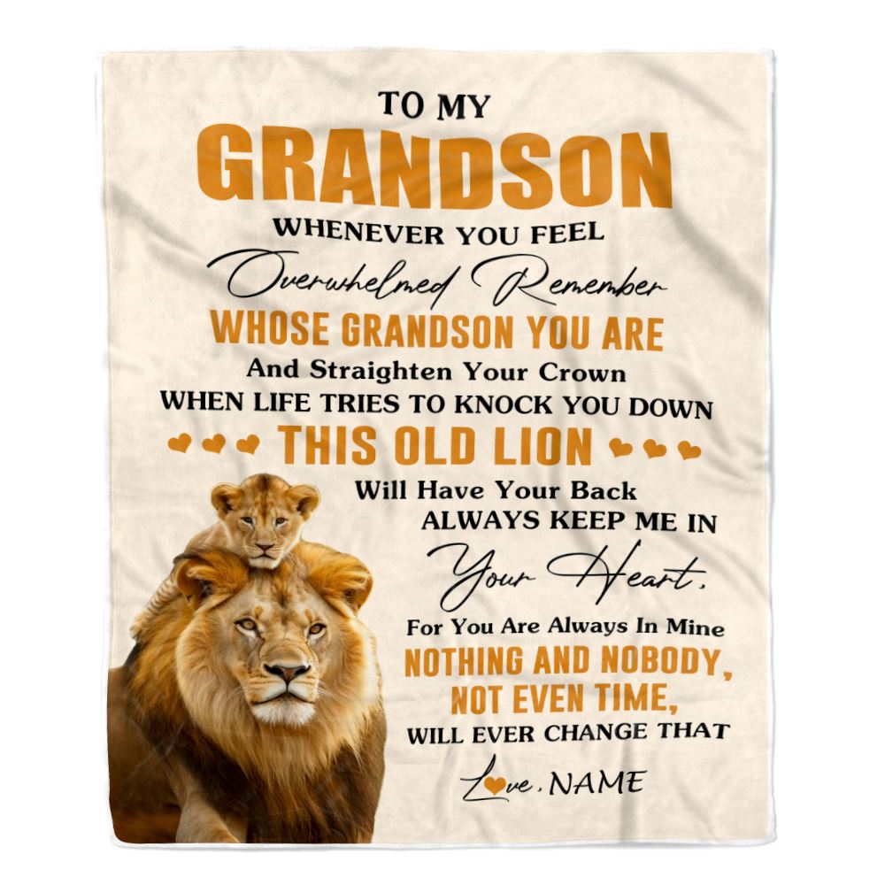 Personalized To My Grandson Blanket From Grandpa Papa Whenever You Fell Overwhelmed Lion Grandson Birthday Gifts Christmas Customized Fleece Throw Blanket | teecentury
