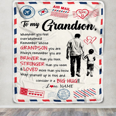 Personalized To My Grandson Blanket From Papa Grandpa Braver Stronger Loved Airmail Grandson Birthday Graduation Christmas Customized Fleece Throw Blanket | teecentury