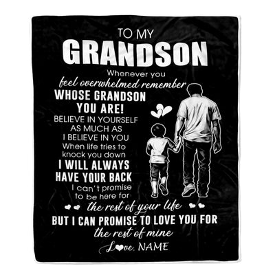 Personalized To My Grandson Blanket From Papa Grandpa Whenever You Feel Overwhelmed Grandson Birthday Graduation Christmas Customized Bed Fleece Throw Blanket | teecentury