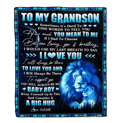 Personalized To My Grandson Blanket From Papa Grandpa You Mean Yo Me My Baby Boy Lion Grandson Birthday Graduation Christmas Customized Fleece Throw Blanket | teecentury