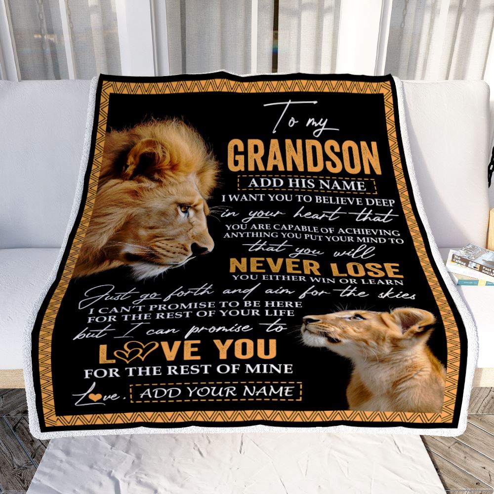 Personalized To My Grandson Blanket From Papa Grandpa You Will Never Lose Lion Grandson Birthday Gifts Graduation Christmas Customized Fleece Throw Blanket | teecentury