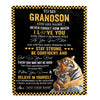 Personalized To My Grandson Blanket Tiger I Love You Forever From Grandma Grandpa Grandson Birthday Gifts Christmas Graduation Customized Fleece Blanket | teecentury