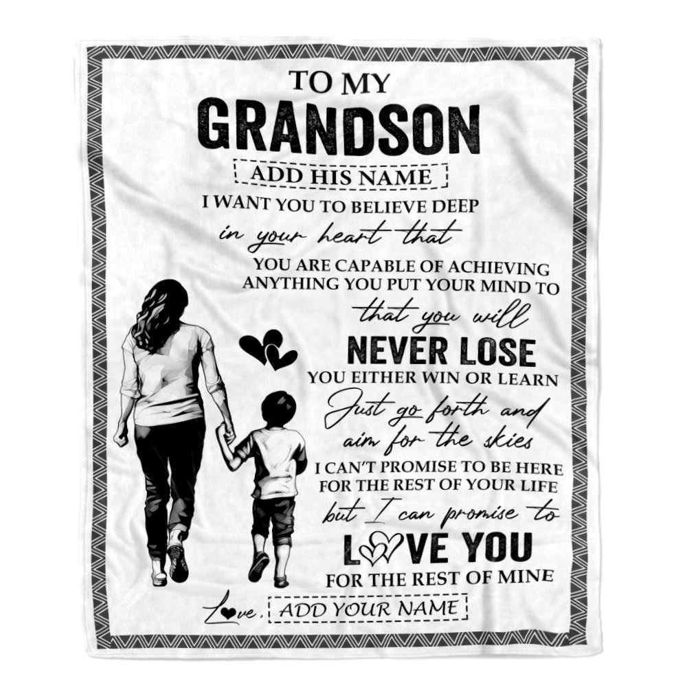 Personalized To My Grandson Blanket You Will Never Lose From Grandma Gigi Grandson Birthday Gifts Graduation Christmas Customized Fleece Throw Blanket | teecentury