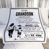 Personalized To My Grandson Blanket You Will Never Lose From Grandma Gigi Grandson Birthday Gifts Graduation Christmas Customized Fleece Throw Blanket | teecentury
