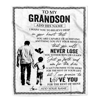 Personalized To My Grandson Blanket You Will Never Lose From Papa Grandpa Grandson Birthday Gifts Graduation Christmas Customized Fleece Throw Blanket | teecentury