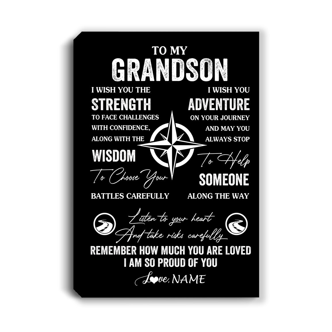 Personalized To My Grandson Canvas From Grandma Grandpa I Wish You The Strength Grandson Birthday Gifts Graduation Christmas Custom Wall Art Print Framed Canvas | teecentury