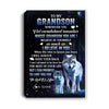 Personalized To My Grandson Canvas From Grandma Grandpa Whenever You Feel Wolf Grandson Birthday Gifts Graduation Christmas Custom Wall Art Print Framed Canvas | teecentury