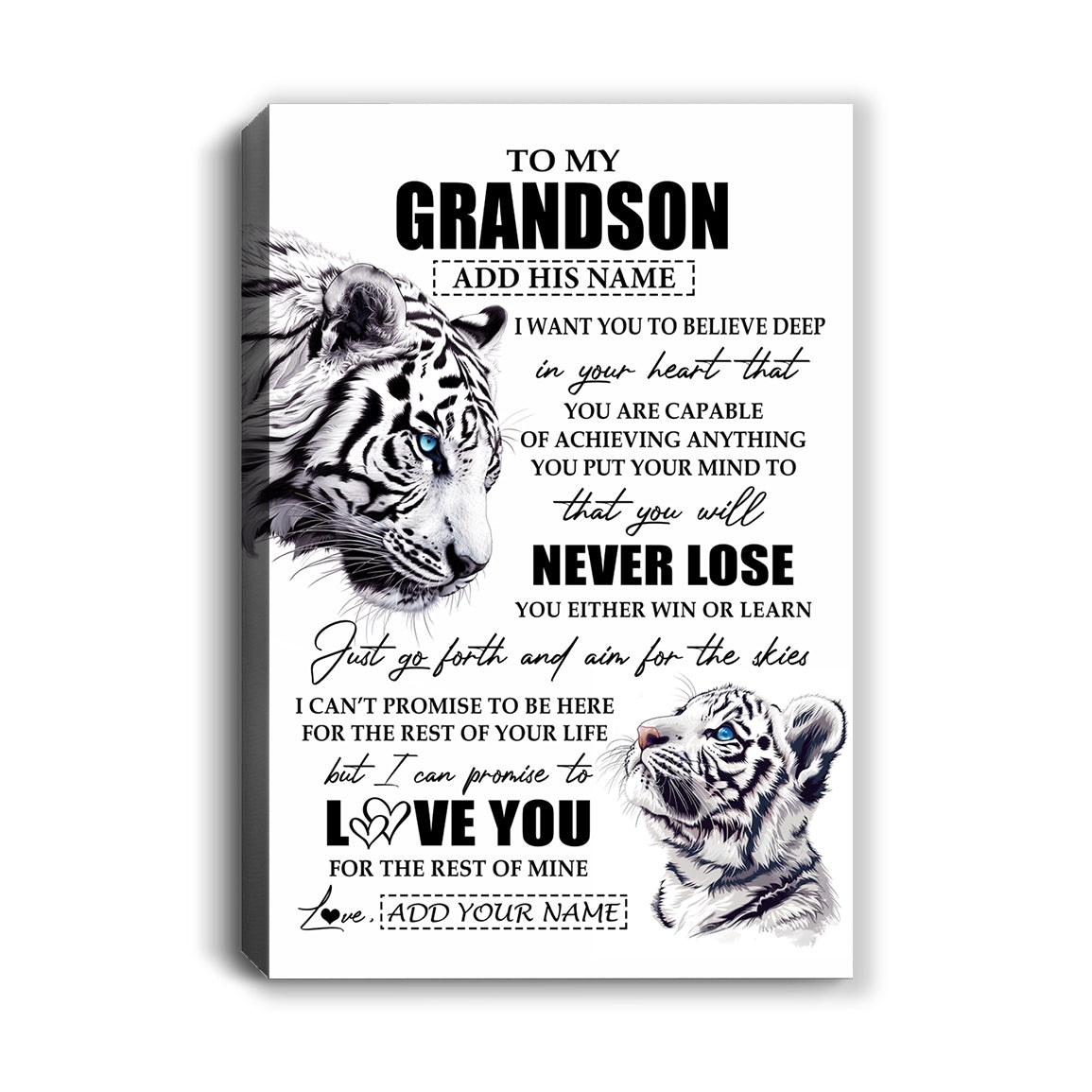 Personalized To My Grandson Canvas From Grandma Grandpa You Will Never Lose White Tiger Grandson Birthday Gifts Graduation Christmas Custom Print Framed Canvas | teecentury