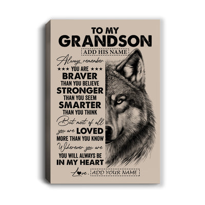 Personalized To My Grandson Canvas From Grandma Nana Wolf Braver Stronger Smarter Grandson Birthday Graduation Christmas Custom Wall Art Print Framed Canvas | teecentury