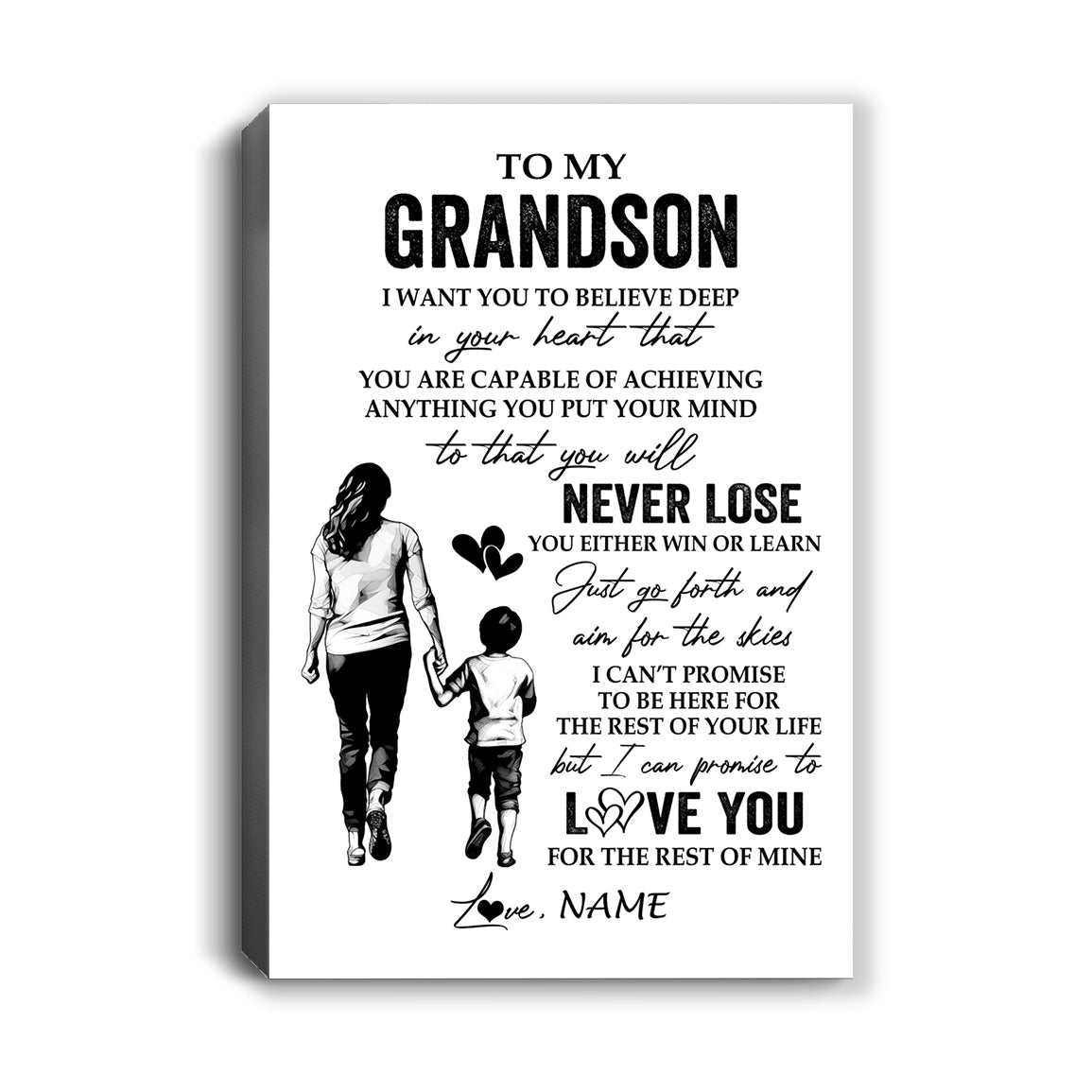 Personalized To My Grandson Canvas You Will Never Lose From Grandma Gigi Grandson Birthday Gifts Graduation Christmas Custom Wall Art Print Framed Canvas | teecentury