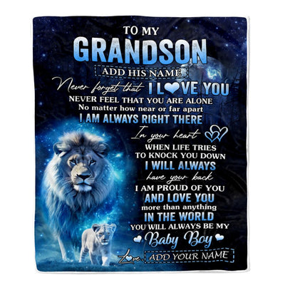 Personalized To My Grandson Gift Blanket From Grandpa Papa Never Feel That You Are Alone Lion Grandson Birthday Christmas Customized Fleece Throw Blanket | teecentury
