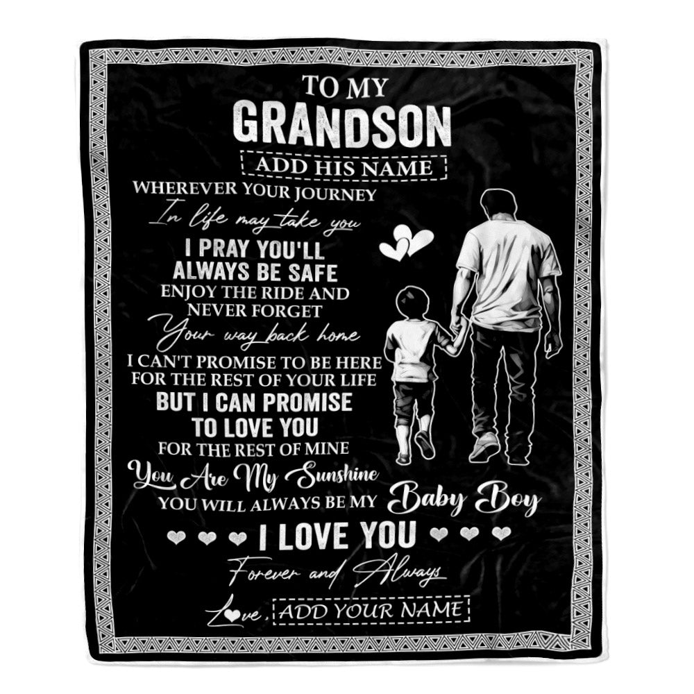 Personalized To My Grandson Gifts Blanket From Grandfather Wherever Your Journey In Life Grandpa Granddaughter Birthday Gifts Christmas Custom Fleece Blanket | teecentury