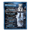 Personalized To My Grandson Gifts Blanket From Grandma Grandpa I Wish You The Strength White Tier Grandson Birthday Gifts Christmas Custom Fleece Blanket | teecentury