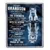 Personalized To My Grandson Gifts Blanket From Grandma Grandpa I Wish You The Strength Wolf Grandson Birthday Gifts Christmas Graduation Fleece Blanket | teecentury