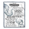 Personalized To My Grandson Gifts Blanket From Grandma Grandpa Wherever Your Journey In Life Elephant Grandson Birthday Gifts Warm Customized Fleece Blanket | teecentury