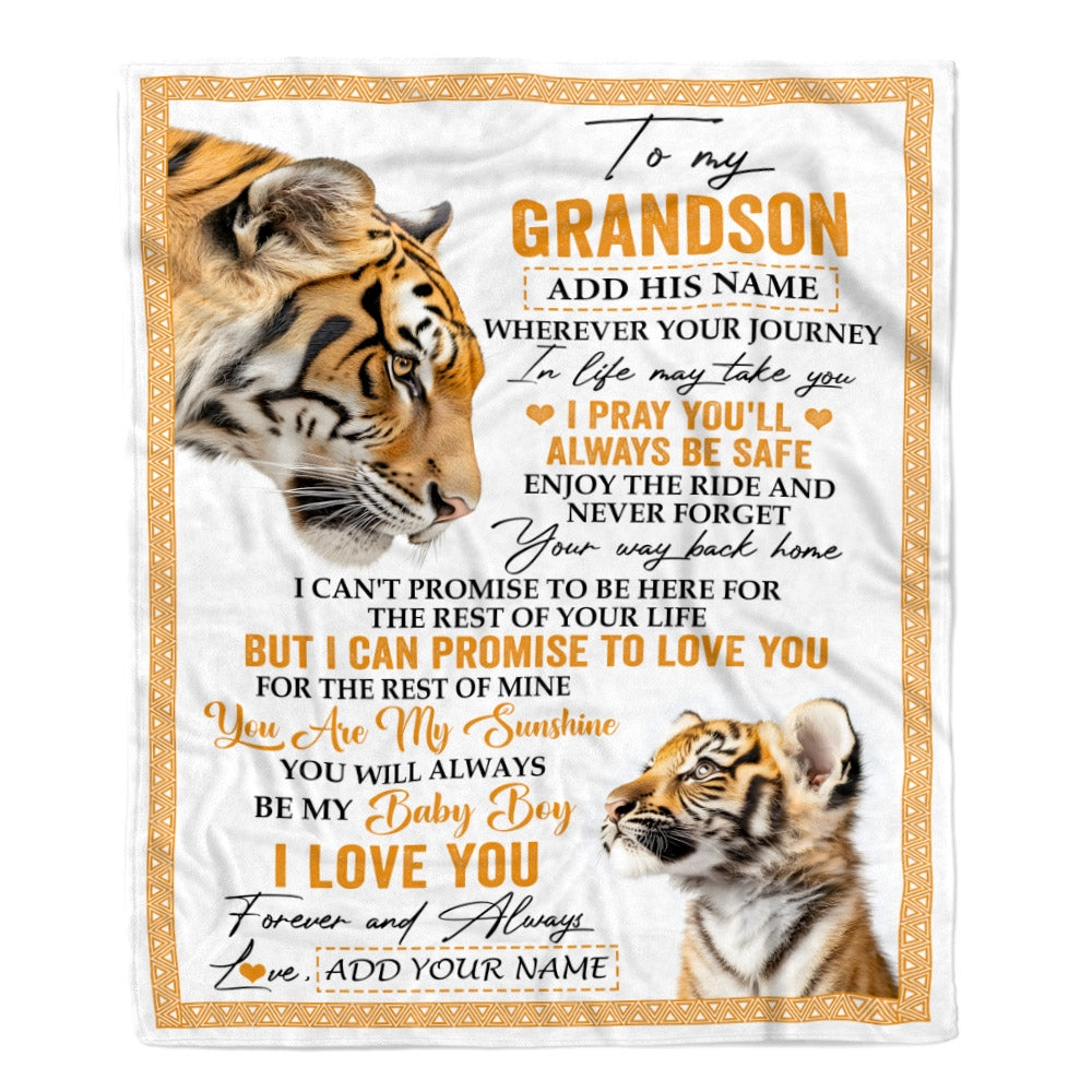 Personalized To My Grandson Gifts Blanket From Grandma Grandpa Wherever Your Journey In Life Tiger Grandson Birthday Gifts Warm Customized Fleece Blanket | teecentury