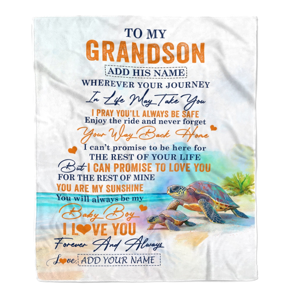 Personalized To My Grandson Gifts Blanket From Grandma Grandpa Wherever Your Journey In Life Turtle Grandson Birthday Gifts Warm Customized Fleece Blanket | teecentury