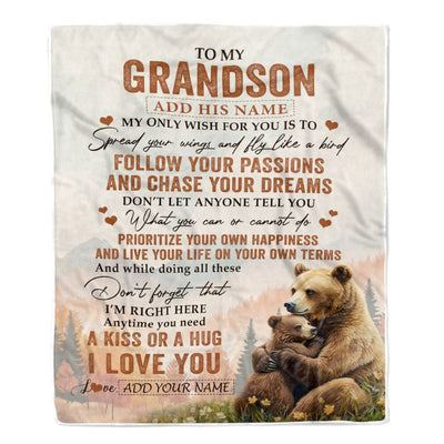 Personalized To My Grandson Gifts Blanket From Grandma Papa Bear My Only Wish For You Grandson Birthday Gifts Graduation Christmas Customized Fleece Blanket | teecentury