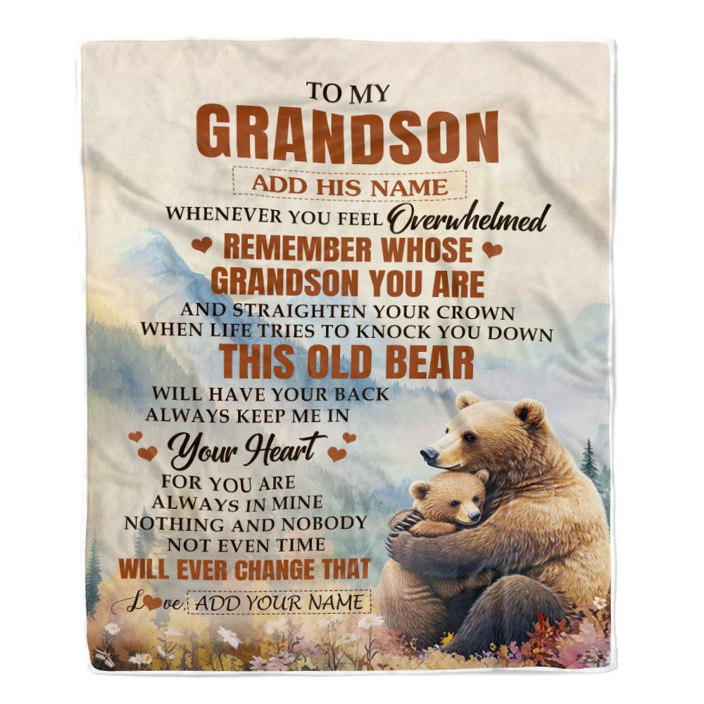 Personalized To My Grandson Gifts Blanket From Grandma Papa Whenever Bear Unique Birthday Gifts For Grandson Graduation Christmas Custom Fleece Throw Blanket | teecentury