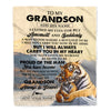 Personalized To My Grandson Gifts Blanket Tiger From Grandma Grandpa You Are My Grandson Birthday Gifts Graduation Christmas Custom Fleece Throw Blanket | teecentury
