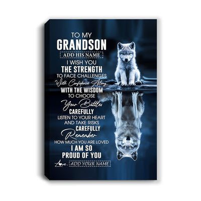 Personalized To My Grandson Gifts Canvas From Grandma Grandpa I Wish You The Strength Wolf Grandson Birthday Gifts Christmas Graduation Custom Wall Art Framed Canvas | teecentury