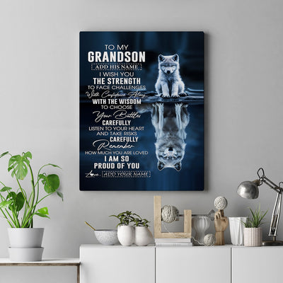 Personalized To My Grandson Gifts Canvas From Grandma Grandpa I Wish You The Strength Wolf Grandson Birthday Gifts Christmas Graduation Custom Wall Art Framed Canvas | teecentury