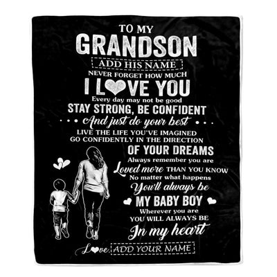 Personalized To My Grandson Gifts From Grandma Blanket Never Forget How Much I Love You Grandson Birthday Graduation Christmas Customized Fleece Throw Blanket | teecentury