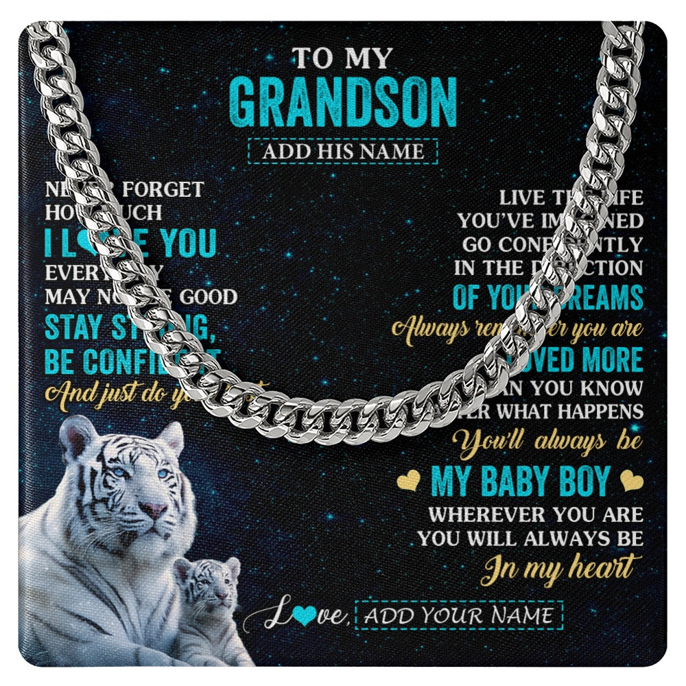 Cuban Link Chain Necklace Stainless Steel | 1 | Personalized To My Grandson Gifts From Grandma Grandpa Necklace White Tiger Never Forget How Much I Love You Grandson Birthday Christmas Gift Box Message Card | teecentury.myshopify