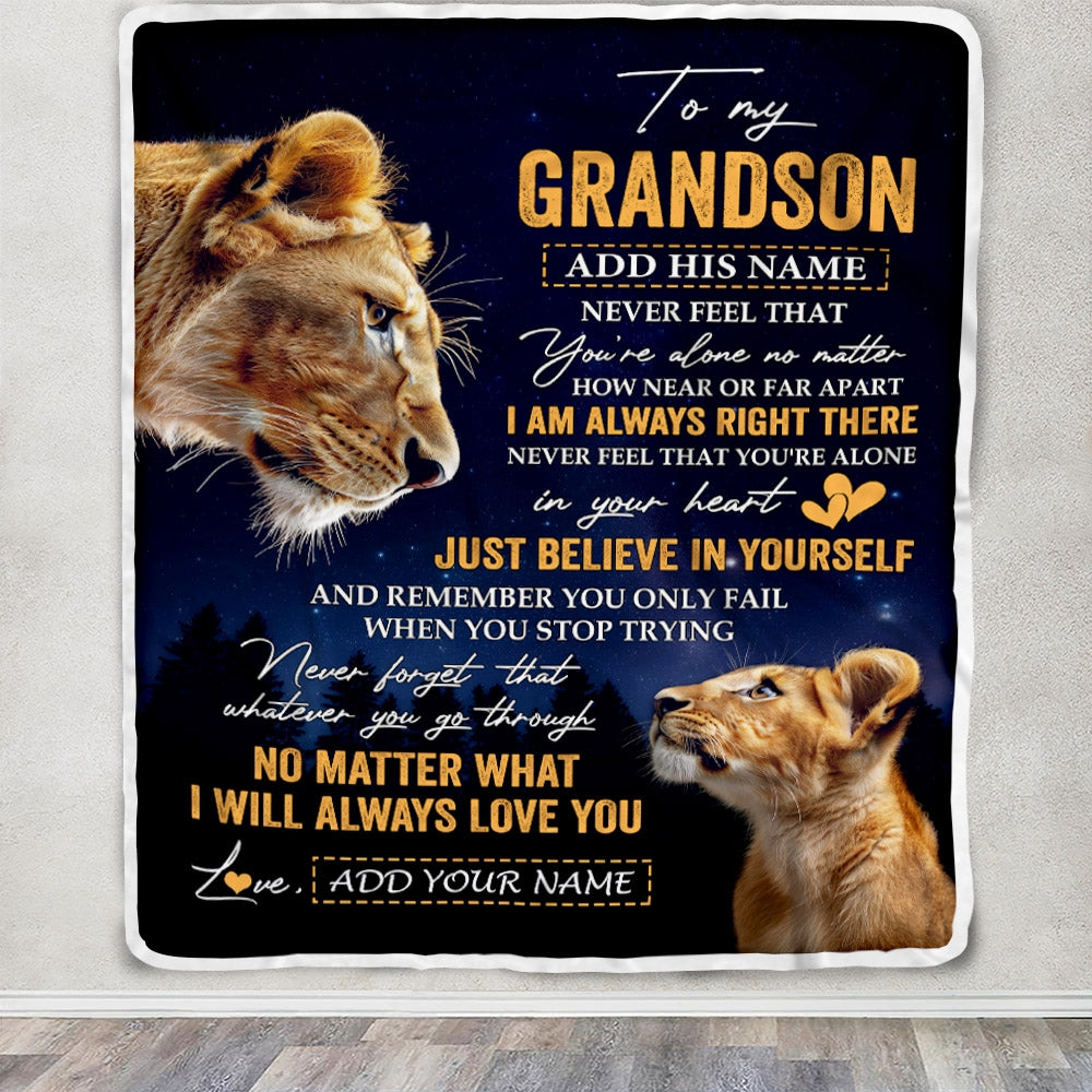 Personalized To My Grandson Gifts From Grandma Grandparent Blanket Lion Never Feel Alone Birthday Gifts Grandson Graduation Valentines Christmas Fleece Blanket | teecentury