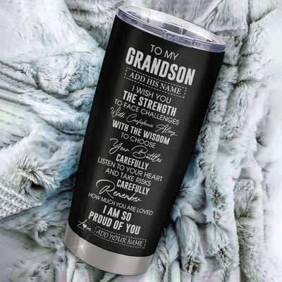 Personalized To My Grandson Gifts Tumbler From Grandma Grandpa I Wish You The Strength Grandson Birthday Gifts Christmas Graduation Custom Stainless Steel Travel Mug | teecentury