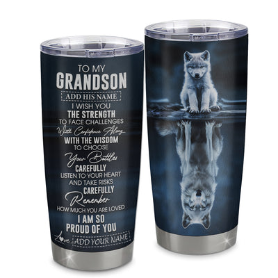Personalized To My Grandson Gifts Tumbler From Grandma Grandpa I Wish You The Strength Wolf Grandson Birthday Gifts Christmas Graduation Custom Stainless Steel Mug | teecentury
