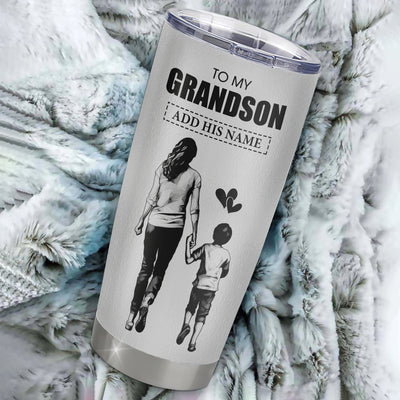 Personalized To My Grandson Gifts Tumbler From Grandma Nana Whenever Woman Unique Birthday Gifts For Grandson Graduation Christmas Custom Stainless Steel Cup Travel Mug | teecentury
