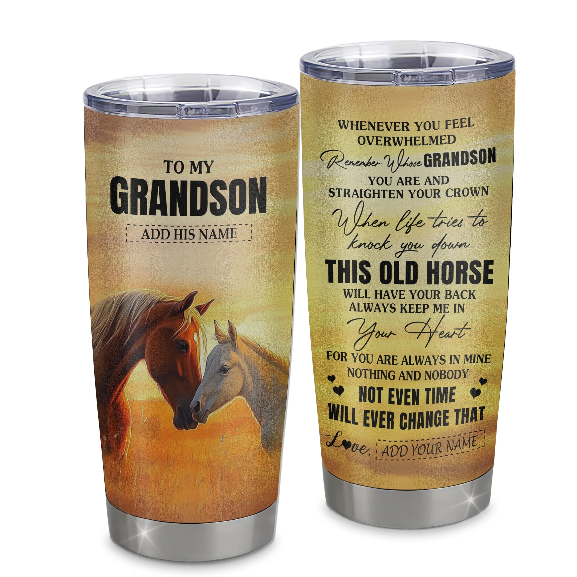 Personalized To My Grandson Gifts Tumbler From Grandma Papa Whenever Horse Unique Birthday Gifts For Grandson Graduation Christmas Custom Stainless Steel Cup Mug | teecentury