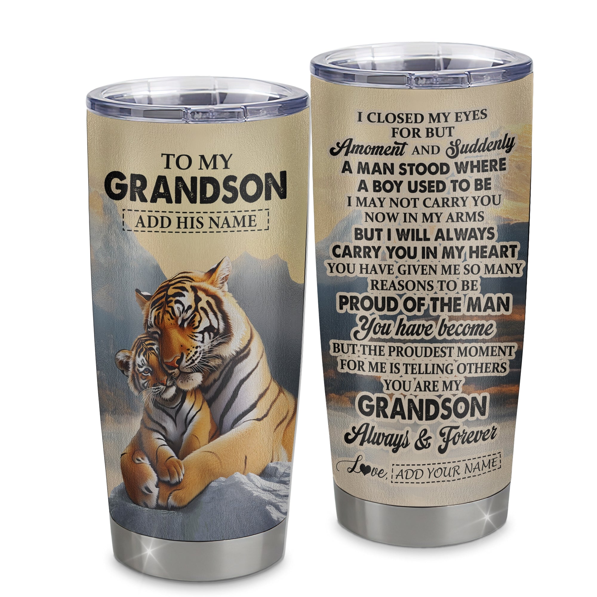 Personalized To My Grandson Gifts Tumbler Tiger From Grandma Grandpa You Are My Grandson Birthday Gifts Graduation Christmas Custom Stainless Steel Travel Mug Shirt & Hoodie | teecentury
