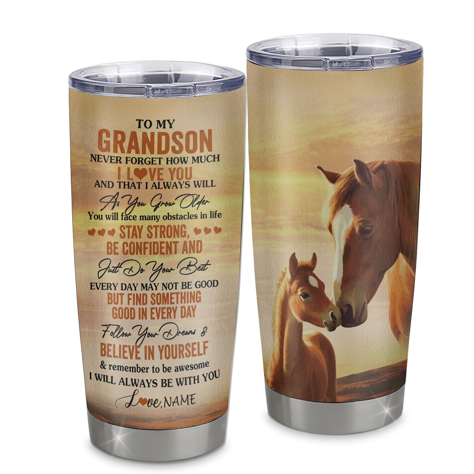 Personalized To My Grandson I Love You Forever Tumbler From Grandma Grandpa Stainless Steel Cup Horse Grandson Birthday Gifts Graduation Christmas Custom Travel Mug | teecentury