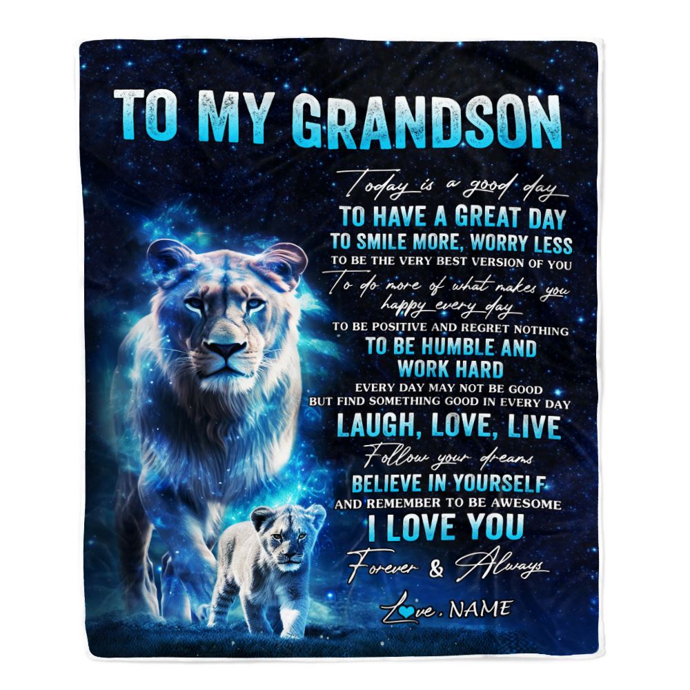 Personalized To My Grandson Lion Blanket From Grandma Gigi Today Is A Good Day Grandson Gifts Birthday Graduation Christmas Customized Fleece Throw Blanket | teecentury