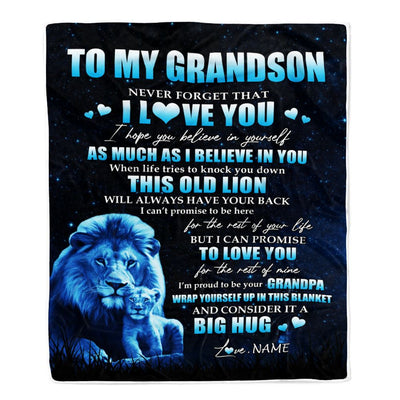 Personalized To My Grandson Lion Blanket From Grandpa Never Forget I Love You Grandson Birthday Graduation Christmas Customized Fleece Throw Blanket | teecentury