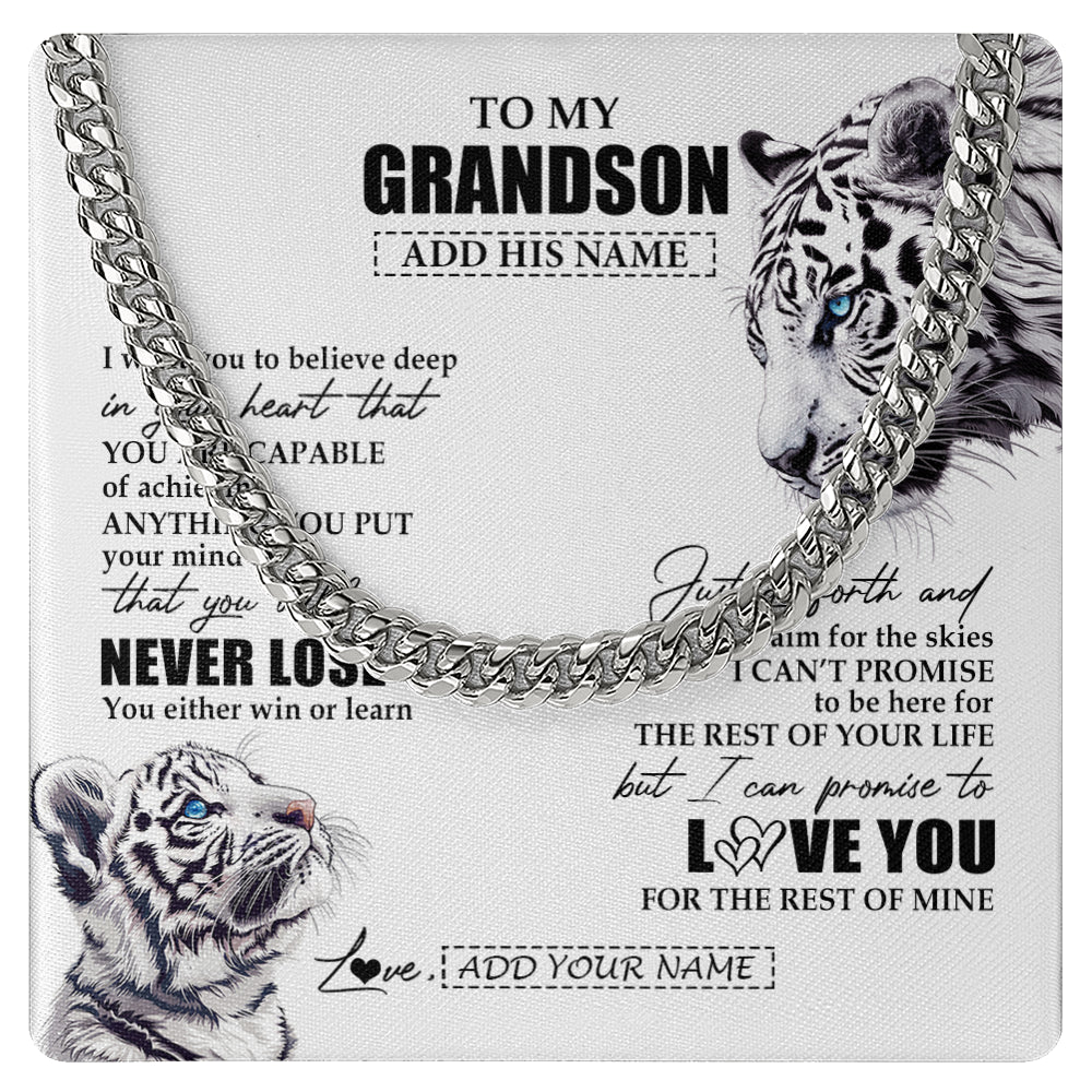 Cuban Link Chain Necklace Stainless Steel | 1 | Personalized To My Grandson Necklace From Grandma Grandpa You Will Never Lose White Tiger Grandson Birthday Gifts Graduation Christmas Gift Box Message Card | teecentury