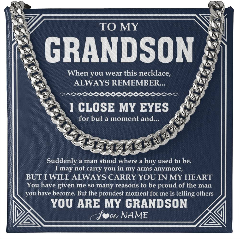 Cuban Link Chain Necklace Stainless Steel | 1 | Personalized To My Grandson Necklace From Grandma Papa Suddenly A Man Jewelry Grandson Birthday Gifts Graduation Christmas Customized Gift Box Message Card | teecentury