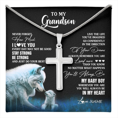 Stainless Cross Necklace Stainless Steel | 1 | Personalized To My Grandson Necklace From Grandma Wolf Never Forget How Much I Love You Grandson Birthday Gifts Christmas Customized Gift Box Message Card | teecentury