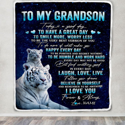 Personalized To My Grandson Tiger Blanket From Grandma Grandpa Today Is A Good Day Grandson Gifts Birthday Graduation Christmas Customized Fleece Blanket | teecentury