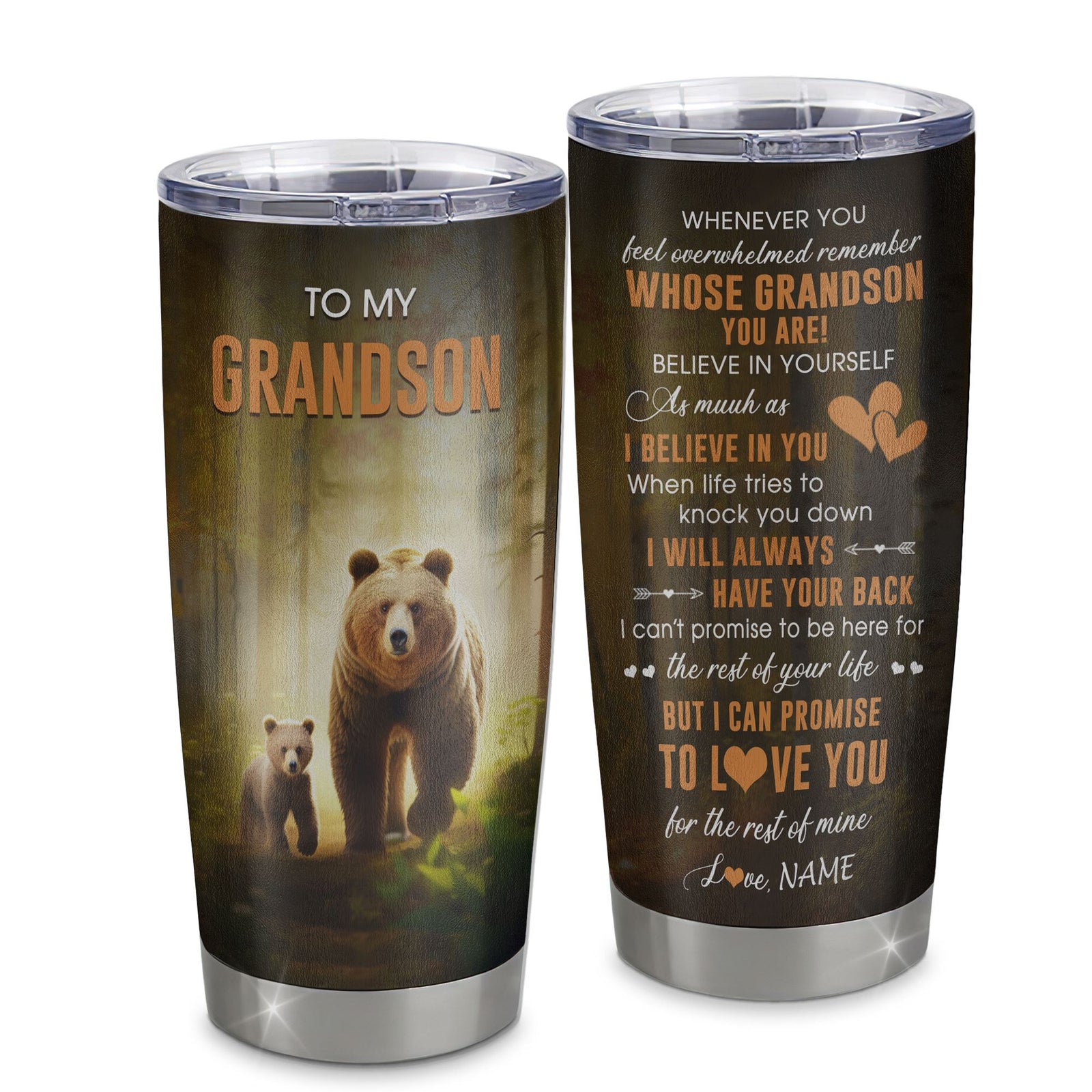 Personalized To My Grandson Tumbler From Grandma Grandpa Stainless Steel Cup Whenever You Feel Bear Grandson Birthday Gifts Graduation Christmas Custom Travel Mug | teecentury