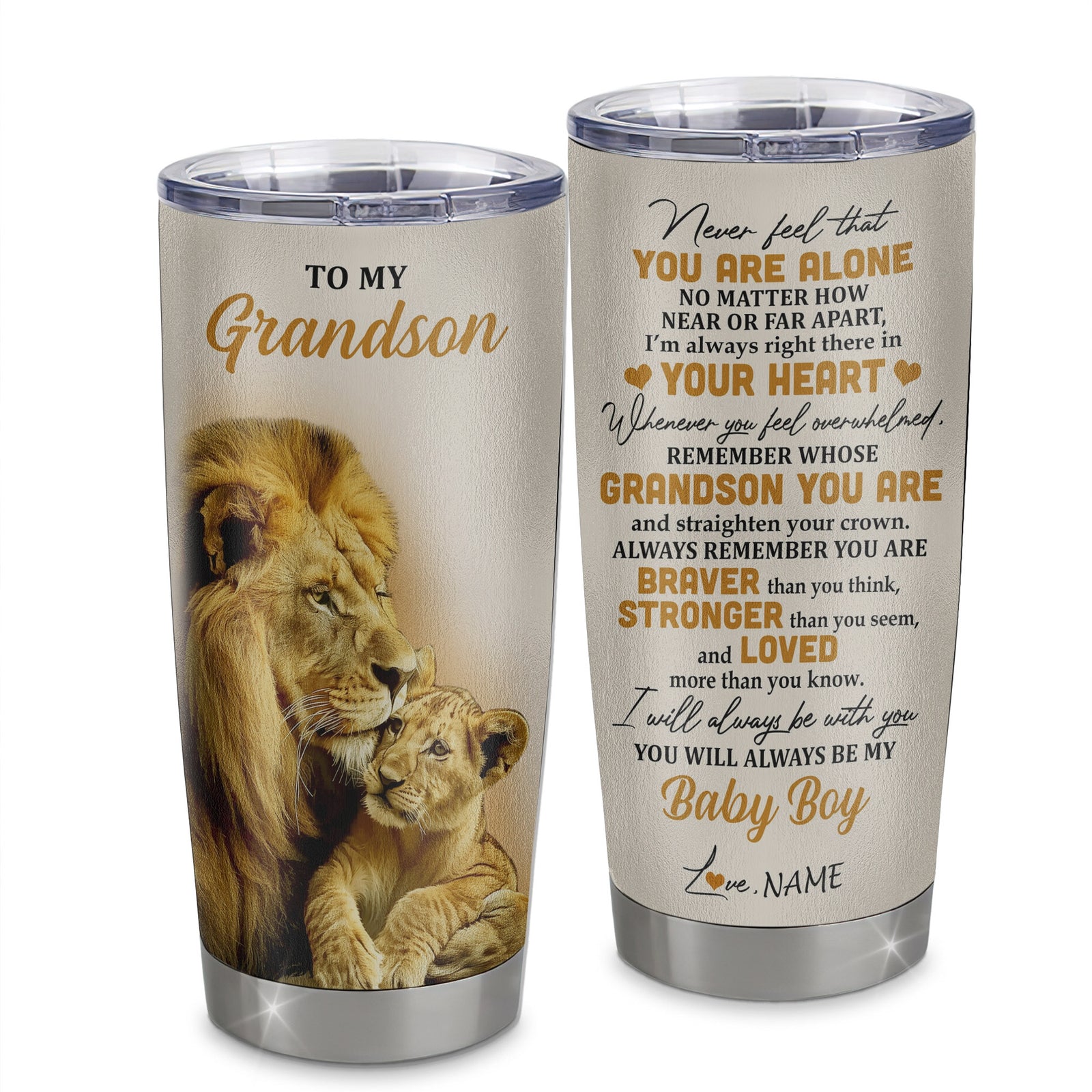 Personalized To My Grandson Tumbler From Grandpa Papa Stainless Steel Cup Lion Never Feel That You Are Alone Great Grandson Birthday Christmas Travel Mug | teecentury