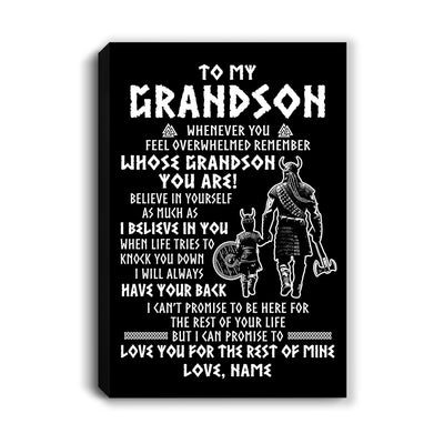 Personalized To My Grandson Viking Canvas From Grandpa Whenever You Feel Overwhelmed Grandson Birthday Gifts Graduation Christmas Custom Wall Art Print Framed Canvas | teecentury