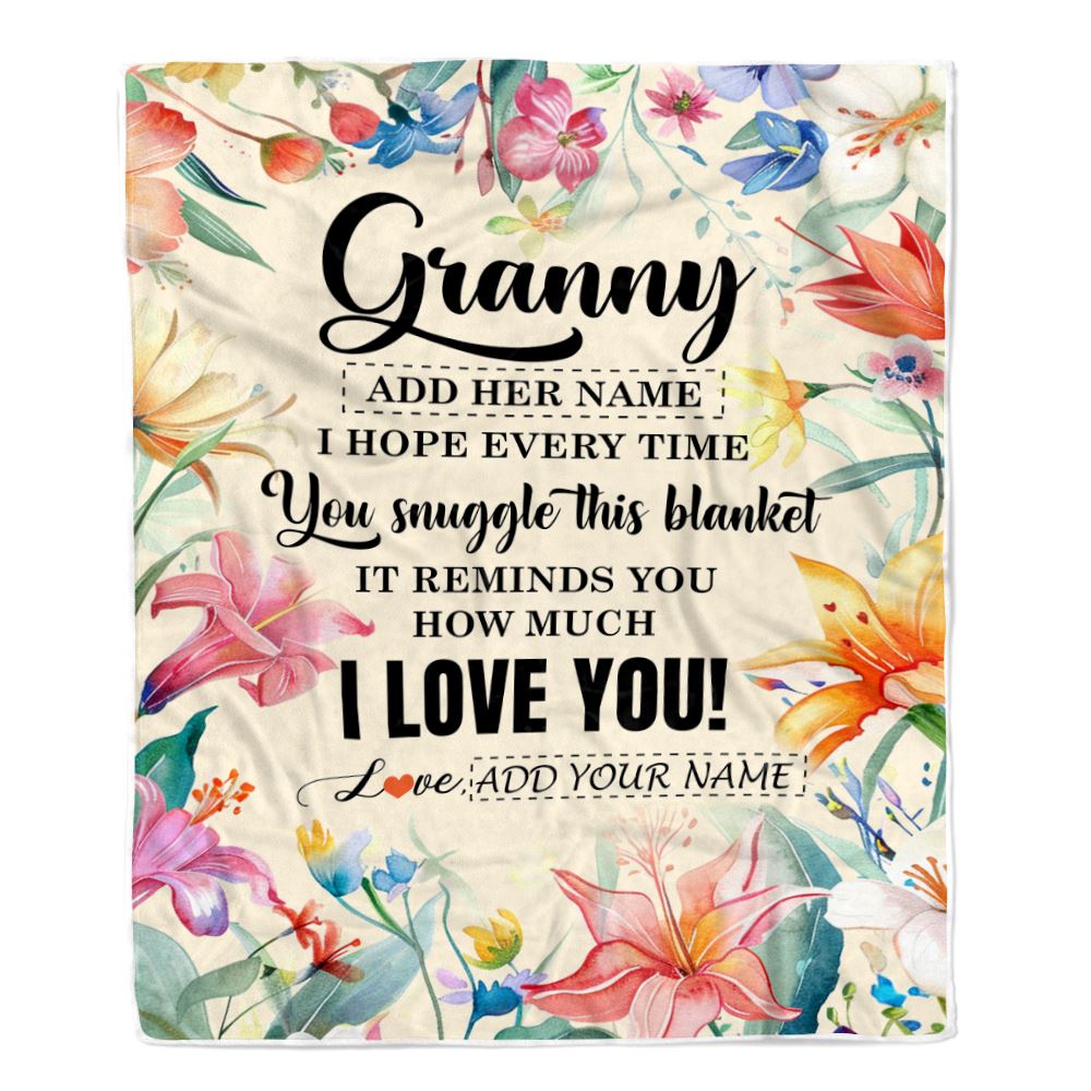 Personalized To My Granny Blanket From Grandkids Grandson Floral I Love You Great Granny Birthday Gifts Mothers Day Christmas Customized Fleece Blanket | teecentury