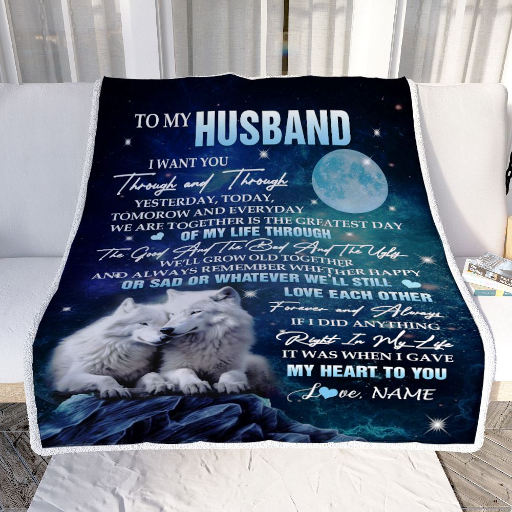 Personalized To My Husband Blanket From Wife I Want You Wolf Husband Birthday Gifts Anniversary Romantic Valentines Day Christmas Customized Fleece Blanket | teecentury