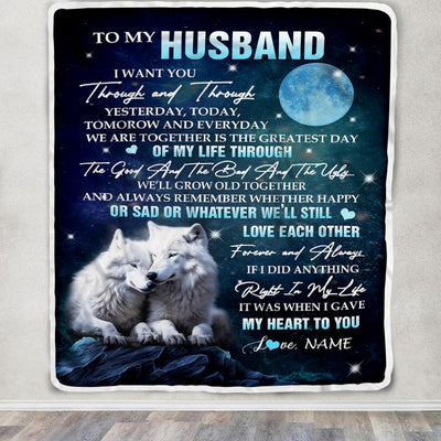 Personalized To My Husband Blanket From Wife I Want You Wolf Husband Birthday Gifts Anniversary Romantic Valentines Day Christmas Customized Fleece Blanket | teecentury