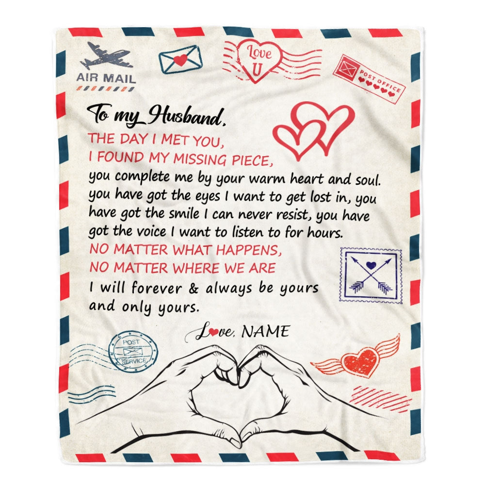 Personalized To My Husband Blanket From Wife I Will Always Be Yours Air Mail Husband Birthday Anniversary Valentines Day Christmas Customized Fleece Blanket | teecentury