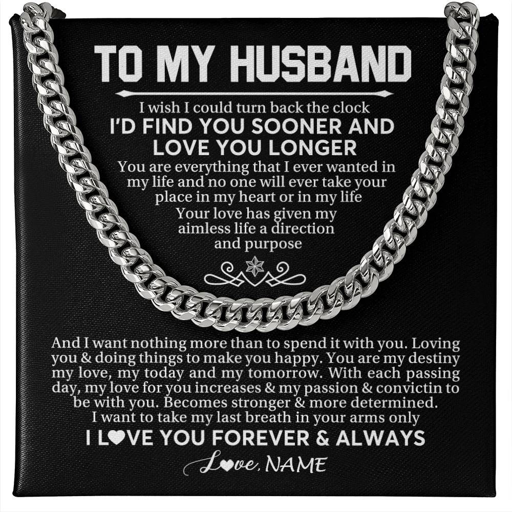 Cuban Link Chain Necklace Stainless Steel | 1 | Personalized To My Husband Cuban Necklace From Wife I'd Find You Sooner Love You Longer Husband Birthday Anniversary Christmas Customized Gift Box Message Card | teecentury